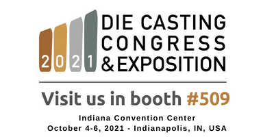 Join us at Die Casting Congress & Exposition 2021 in Indianapolis!